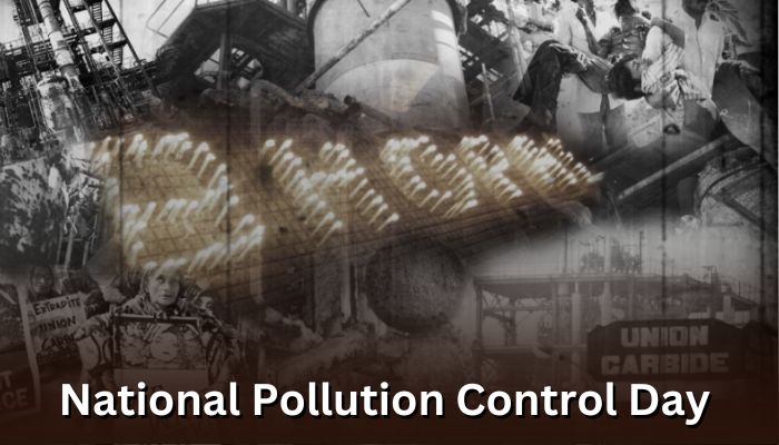 National Pollution Control Day 2024: भोपाल गैस त्रासदी से सीखें पर्यावरण संरक्षण का महत्व